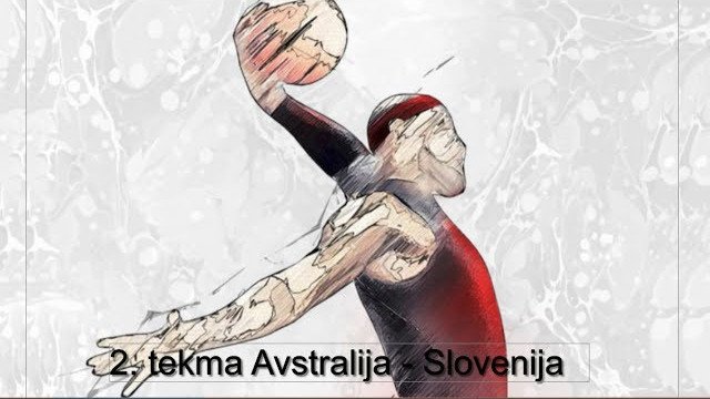 2. tekma Avstralija - Slovenija (košarka)