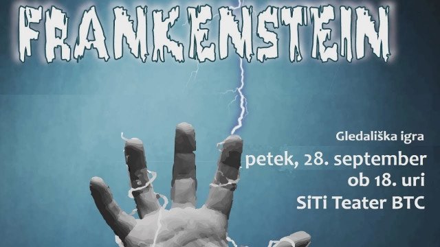Ponovitev gledališke igre »Frankenstein«